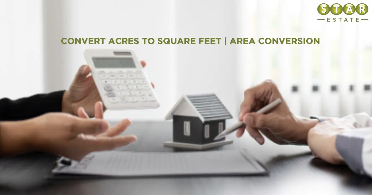 How to Convert Acre to Square Feet?