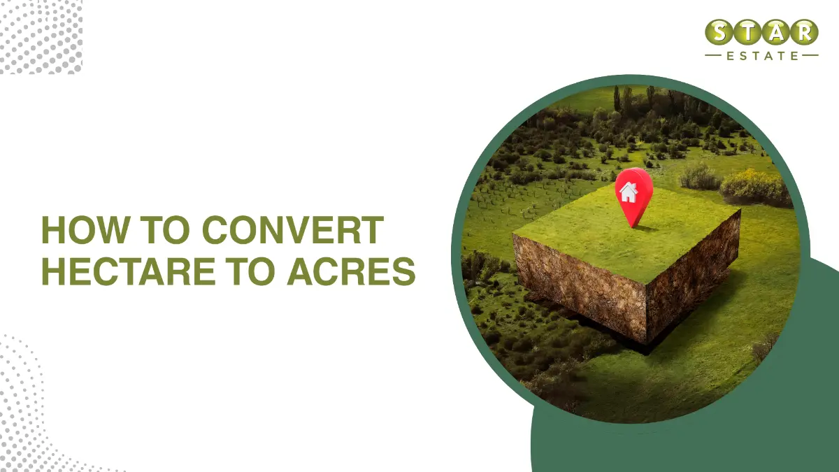 How to Convert Hectare to Acres