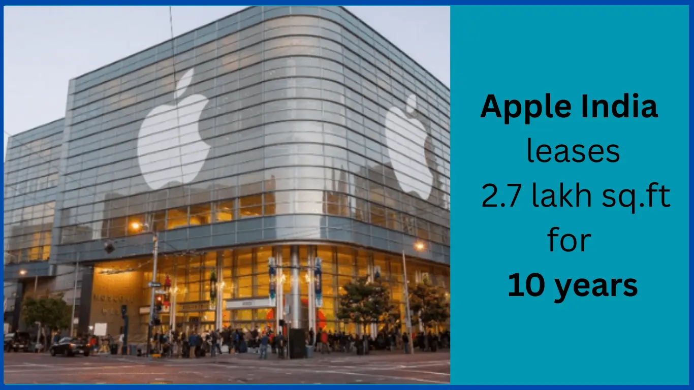 Apple bets big at Bangalore Real Estate: Leases Office Space for 10 years