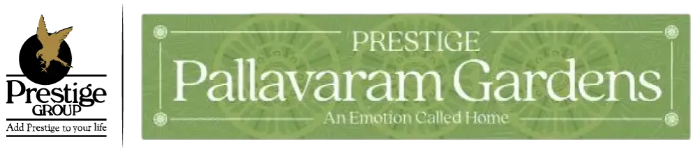 Prestige Pallavaram Gardens